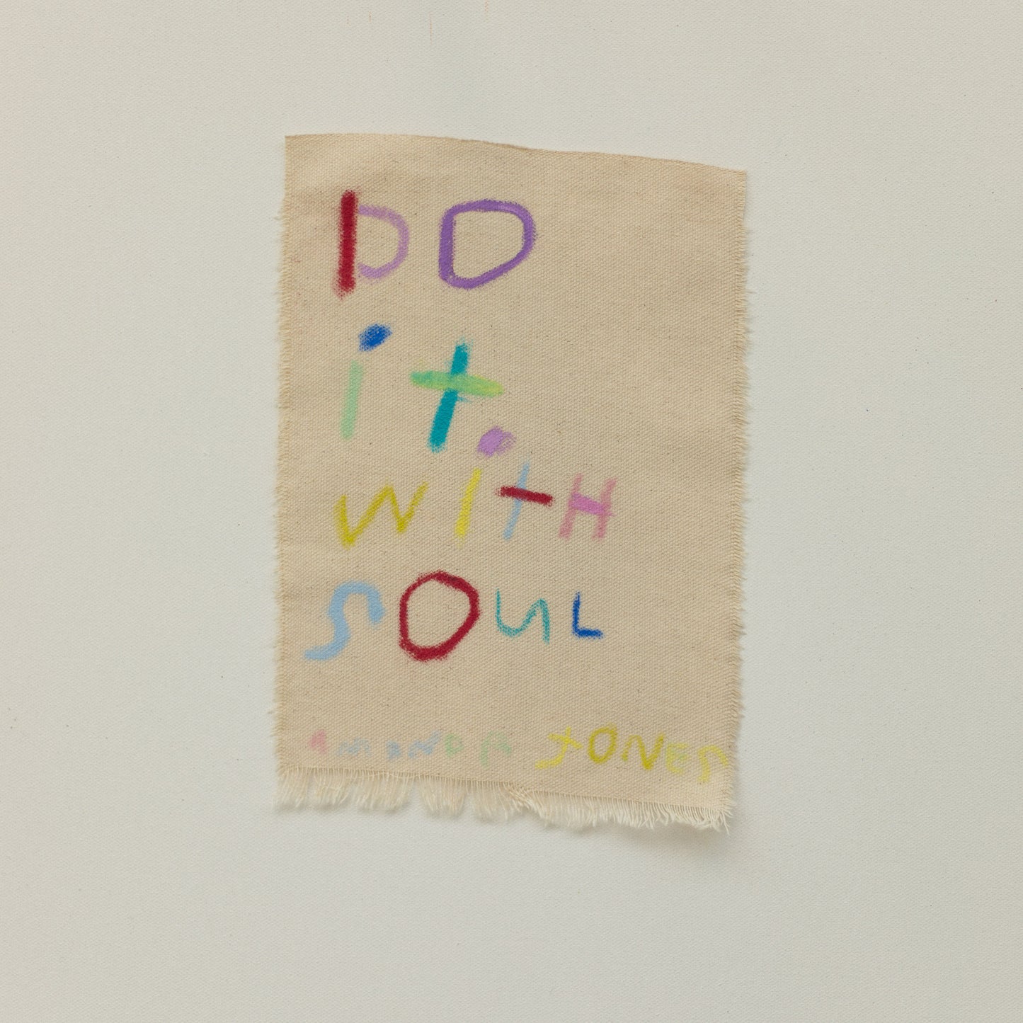 'do it with soul'