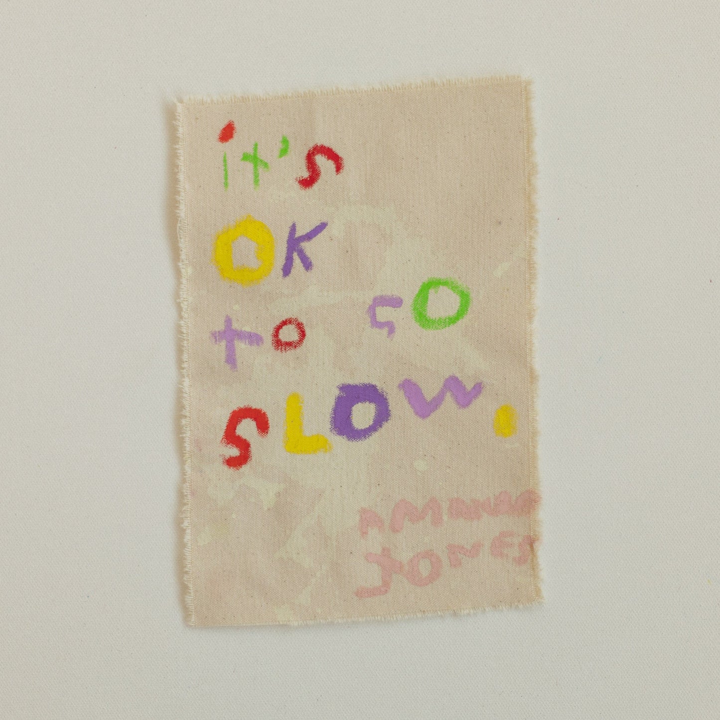 'it's ok to go slow'