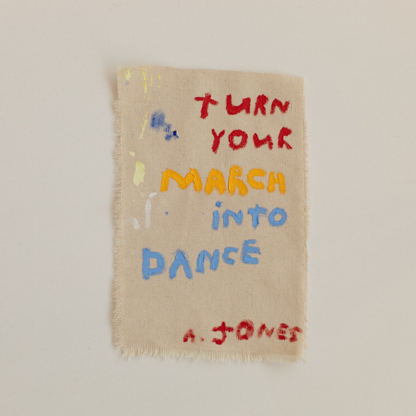 'turn your march into a dance'