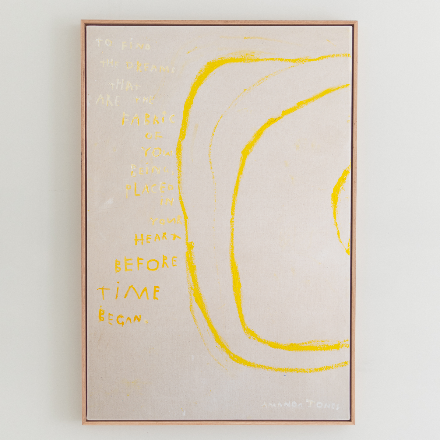 'To find the dreams that are the fabric of your being'