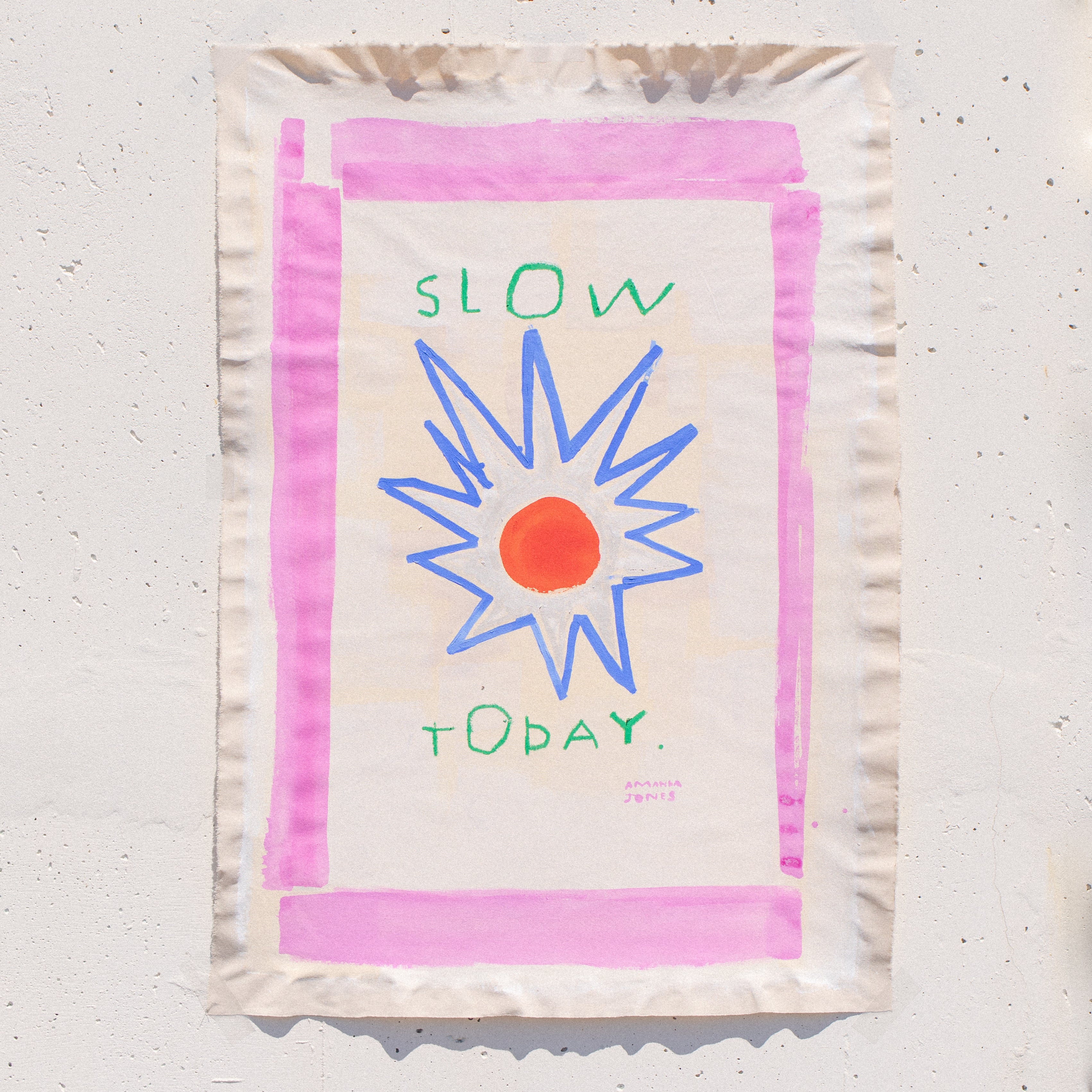 'Slow Today'