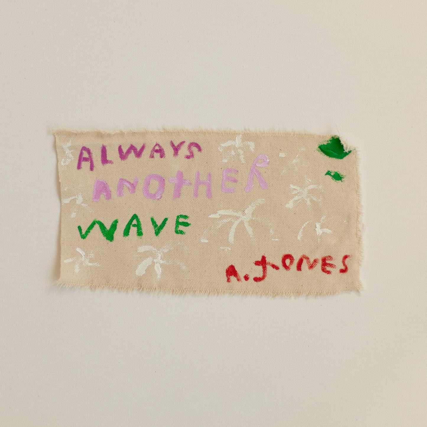 'always another wave'