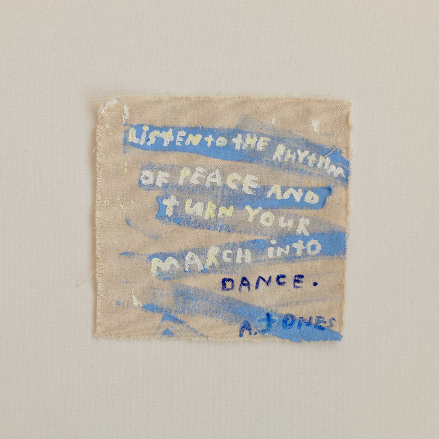 'listen to the rhythm of peace'
