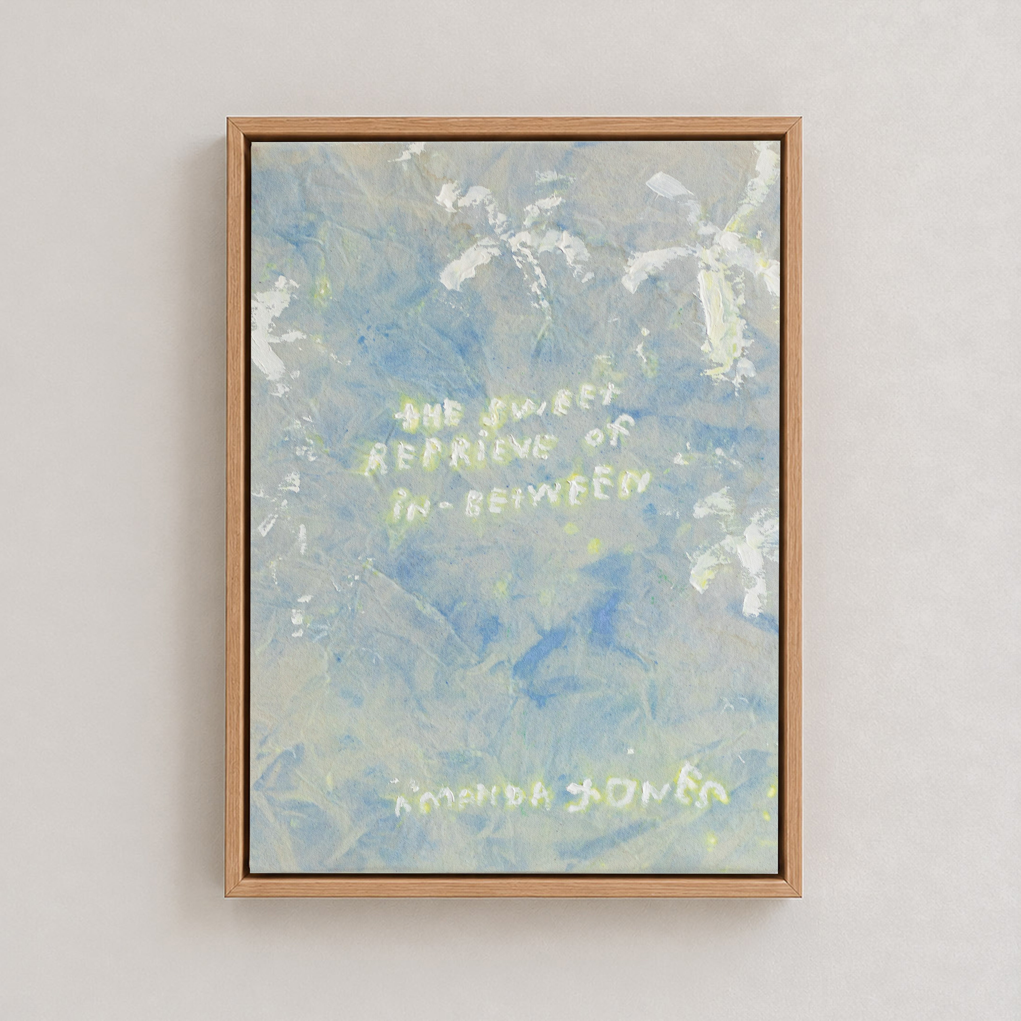 ‘The sweet reprieve of inbetween’