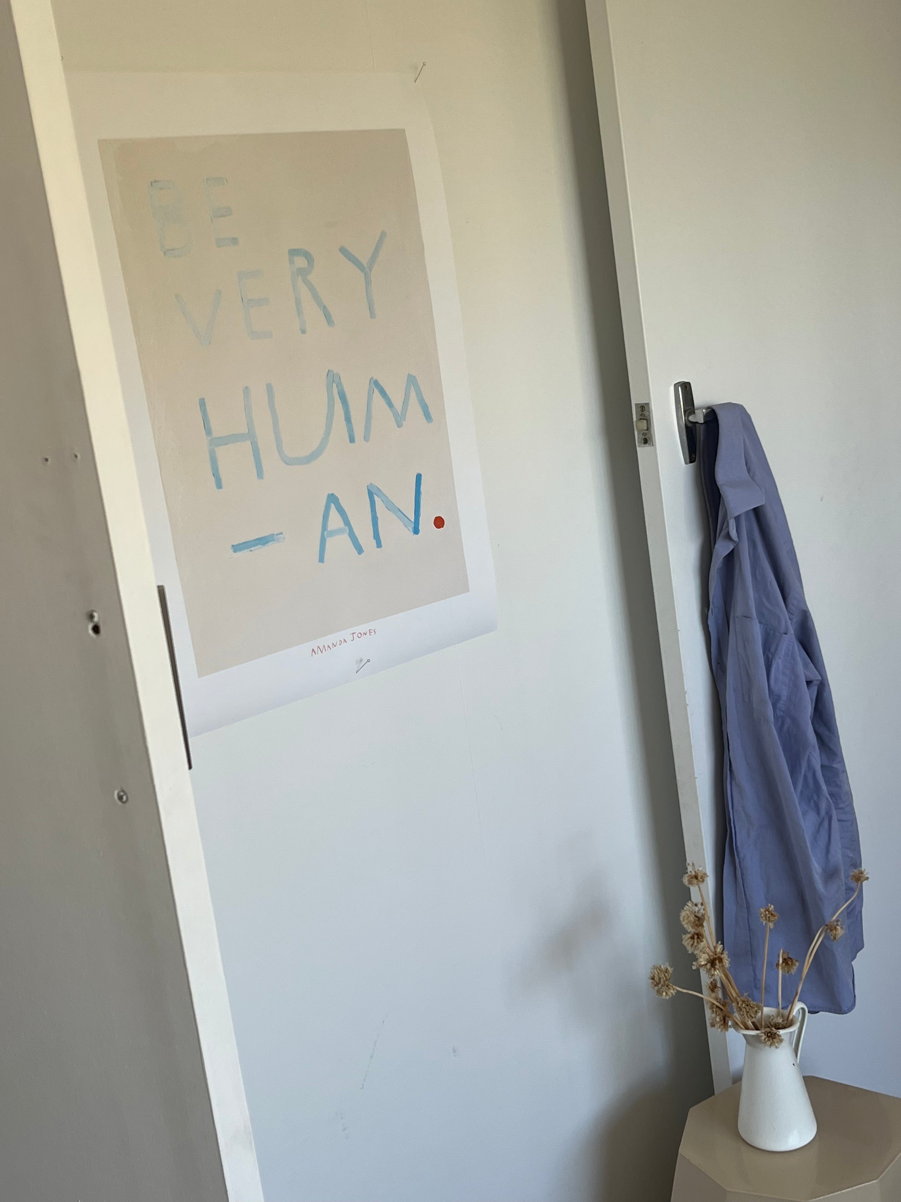 'Be Very Human'