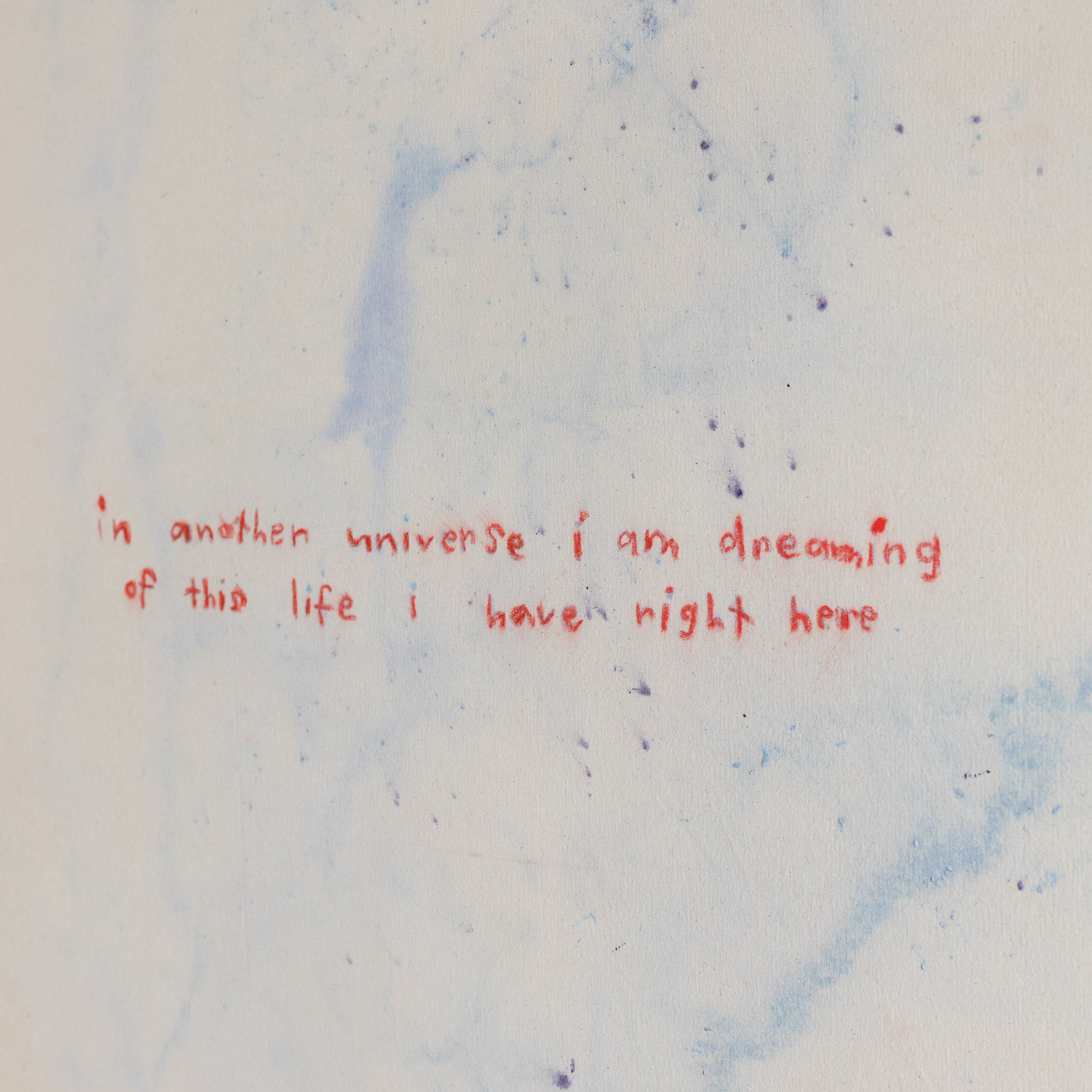 ‘Dreaming of this life I have right here’