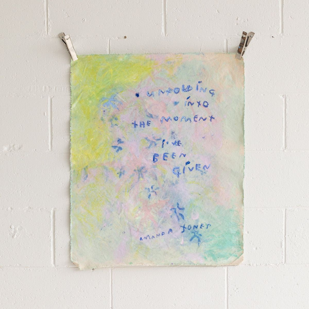 ‘Unfolding into the moment I've been given’