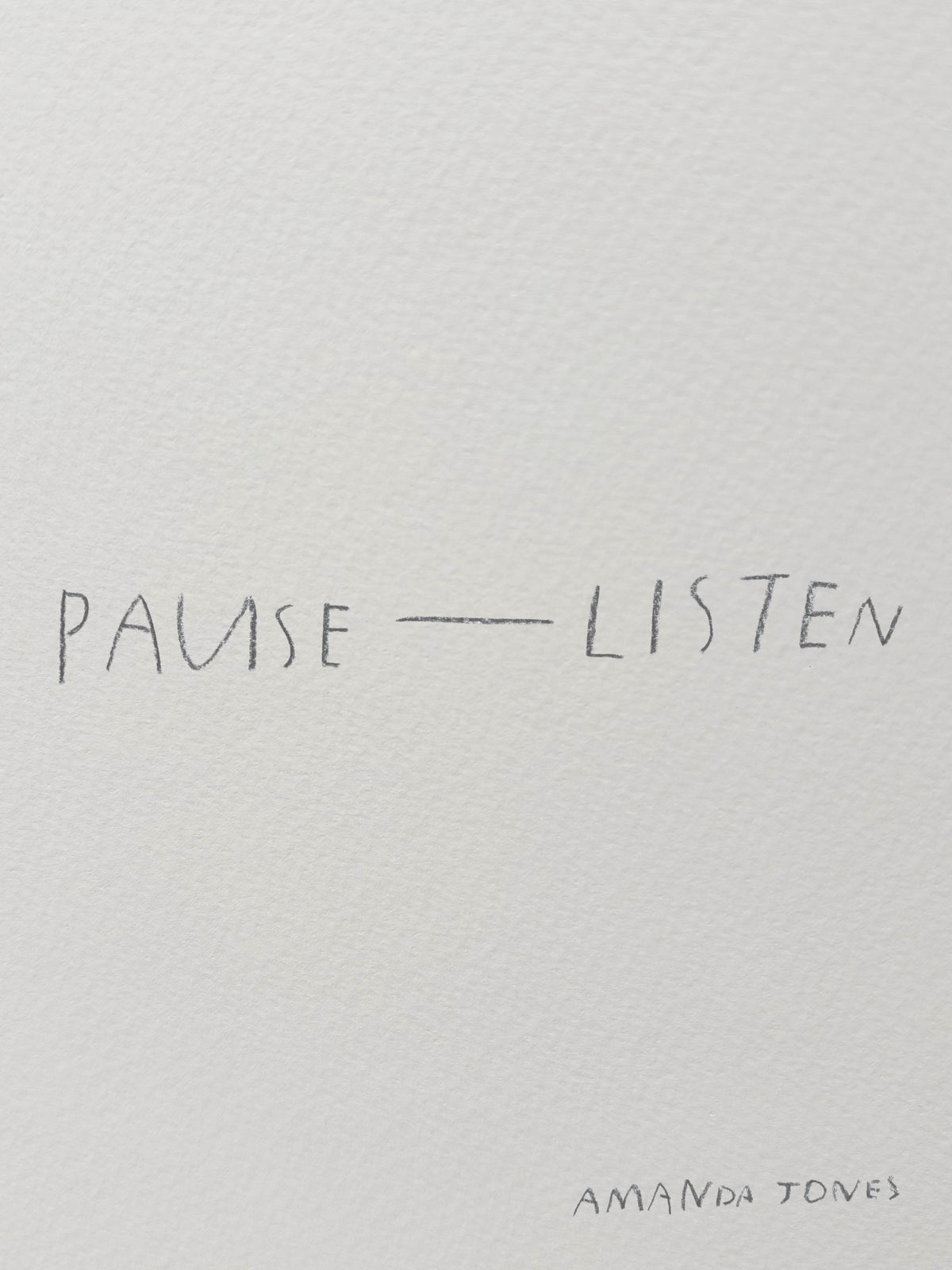 'Pause, Listen' - Charcoal