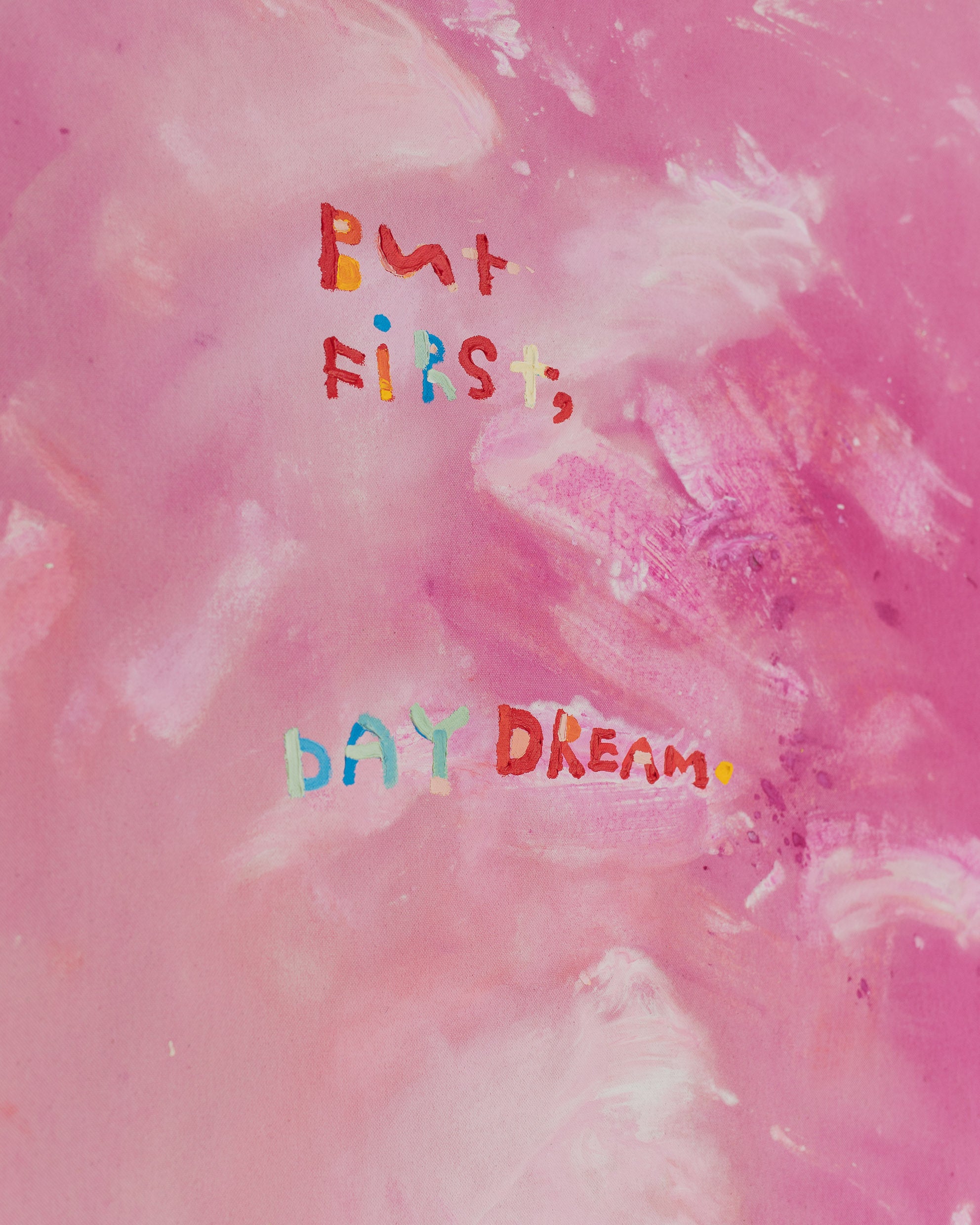 'But first, daydream'